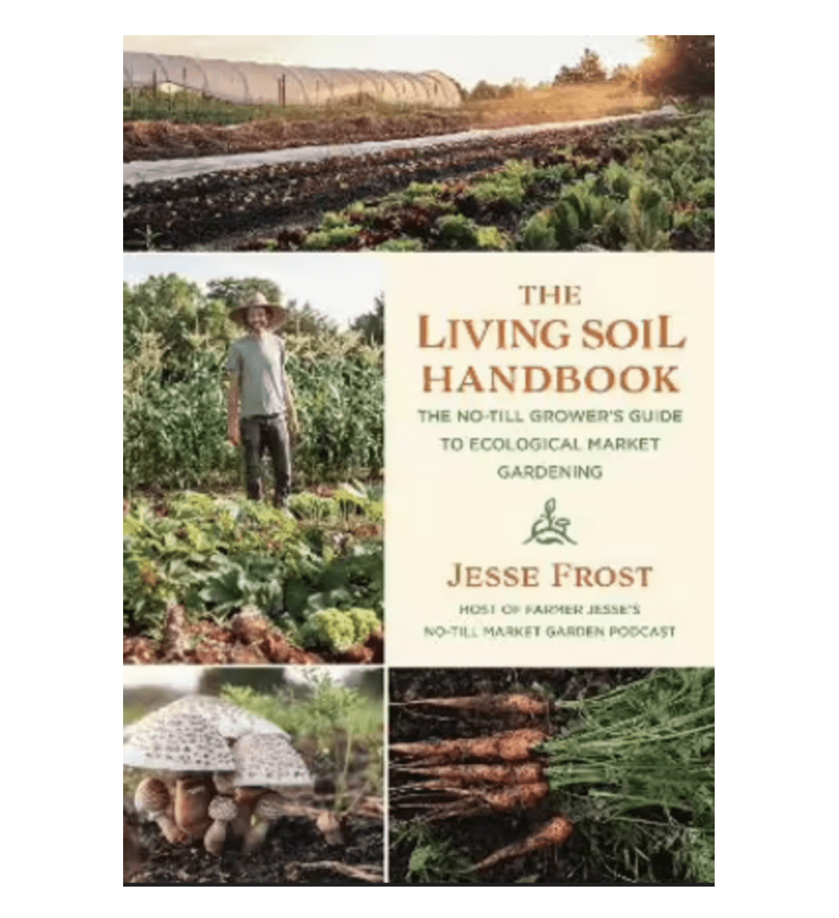 The Living Soil Handbook